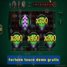 fortune touro demo gratis